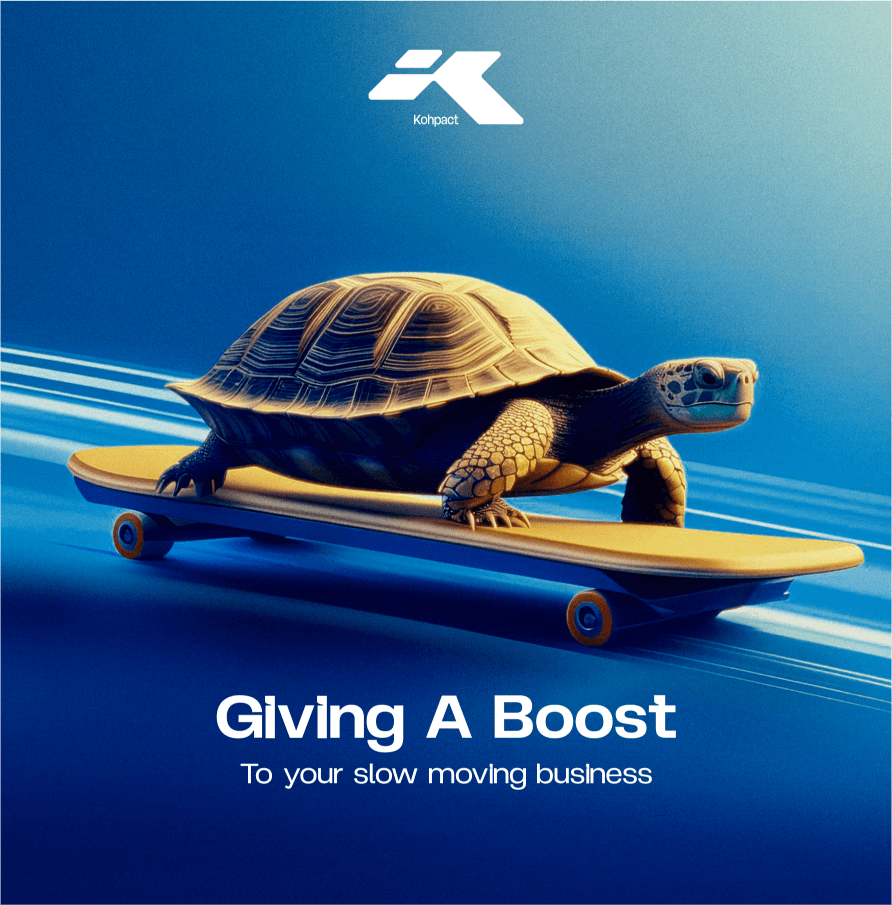 Giving a boost to your slow moving business
